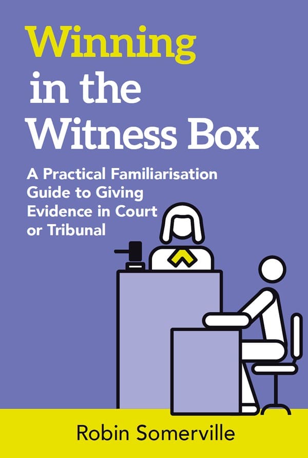 Book Cover - Front Winning in the Witness Box: A Practical Familiarisation Guide to Giving Evidence
